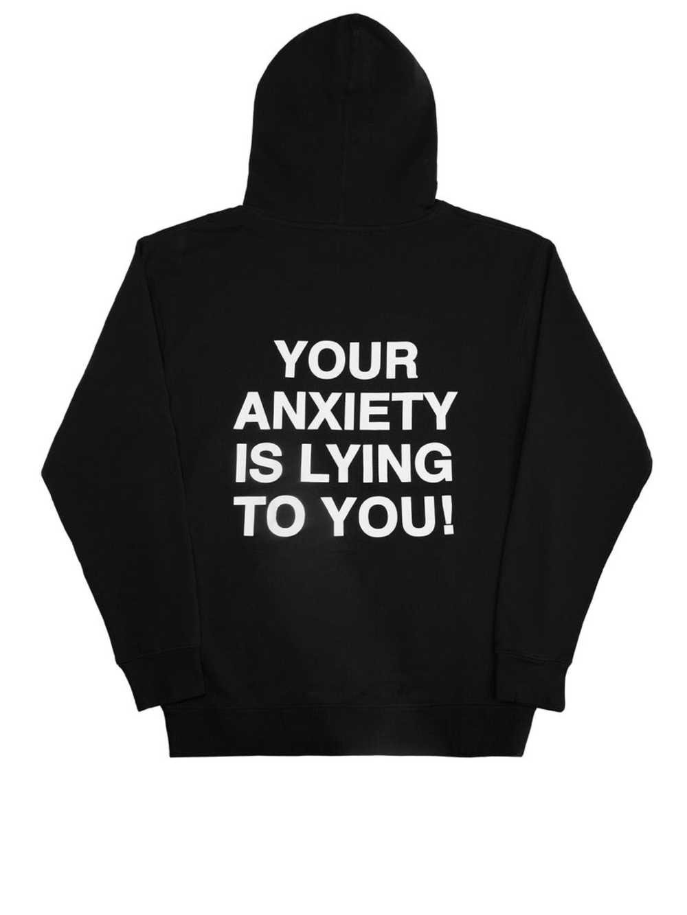 WNRS Your Anxiety Is Lying to You! Black Hoodie